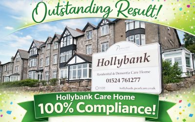 Hollybank Care Home Celebrates Exceptional Monitoring Visit Achievement